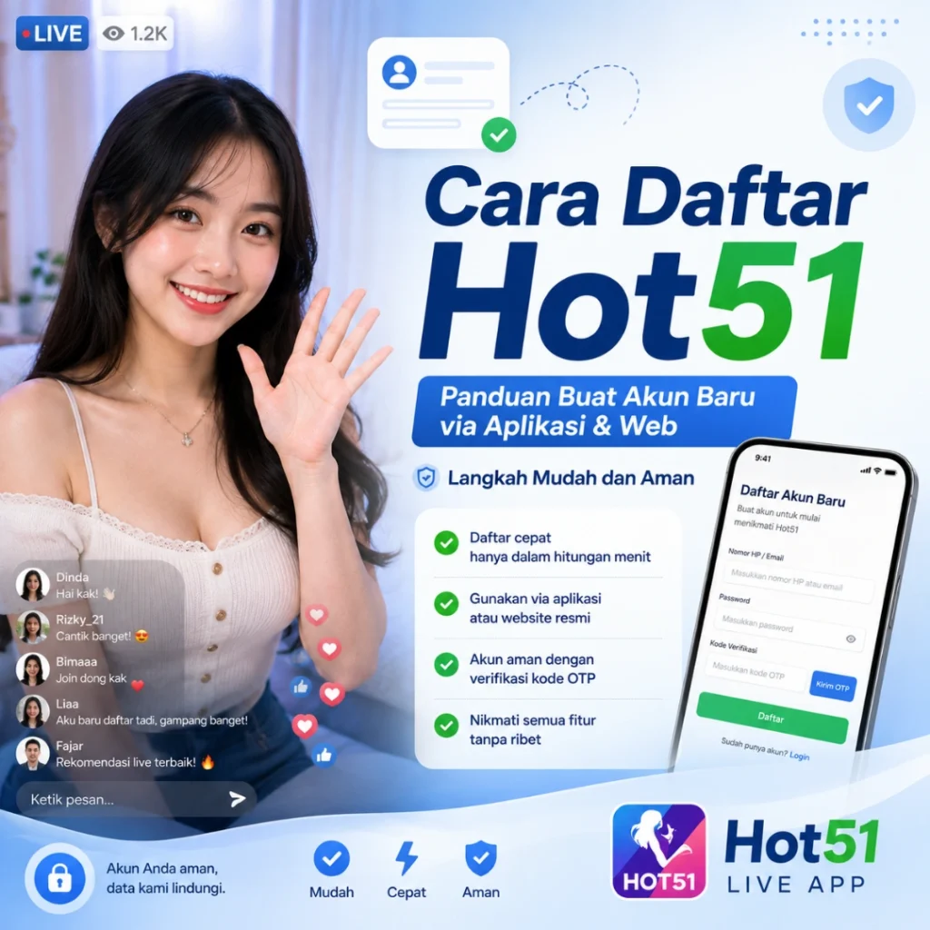Cara Daftar Hot51 Langkah Buat Akun Baru 2026